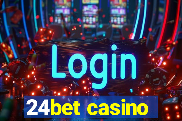 24bet casino